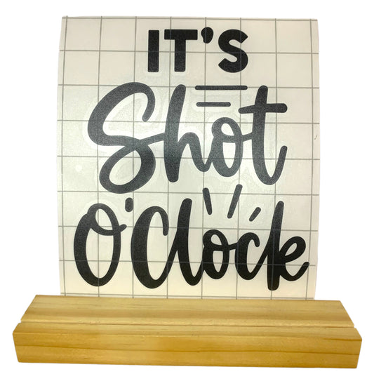 Shot O’Clock decal